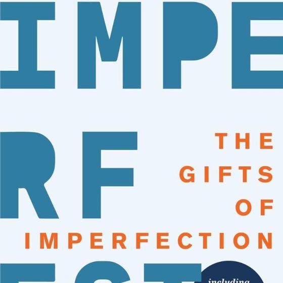 'The Gifts of Imperfection' by Brené Brown