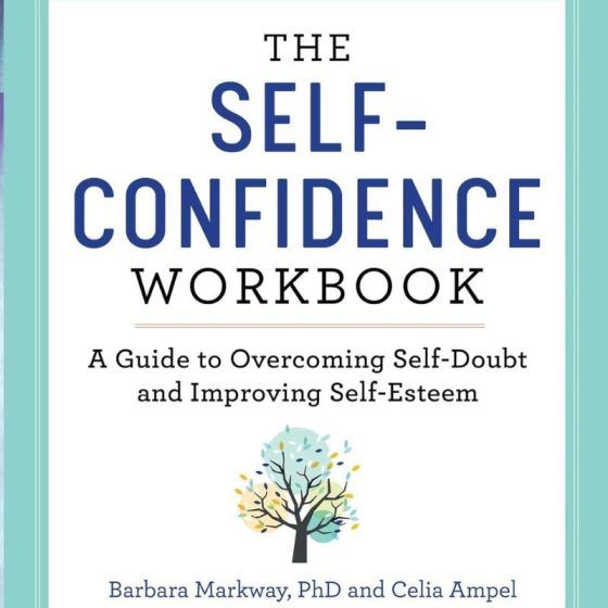 'The Self Confidence Workbook' by Barbara Markway