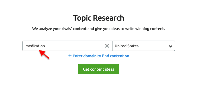 Semrush Topic Research Tool - Get Content Ideas
