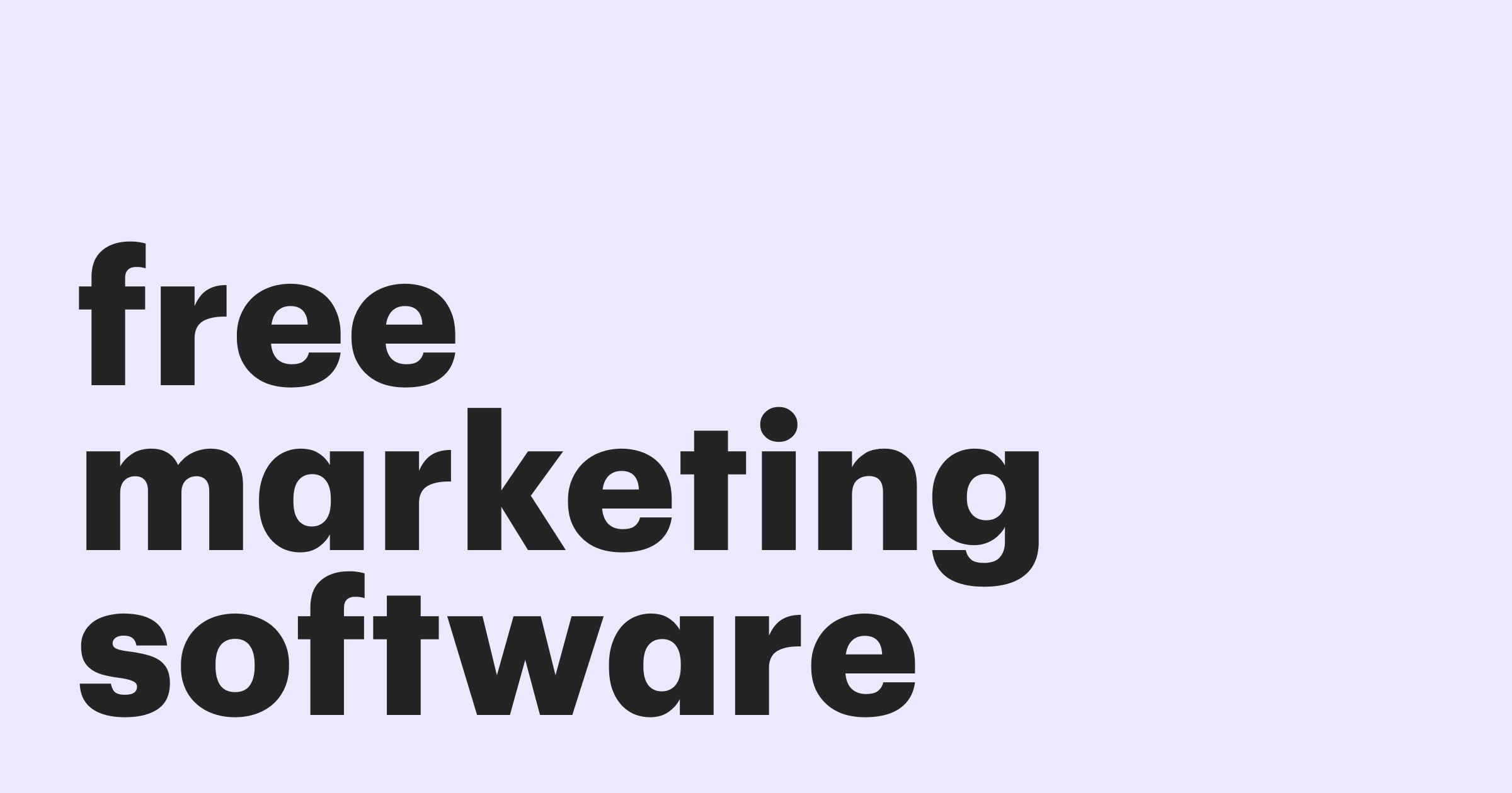 Free 14 Marketing Software Tools for Small Businesses in 2024