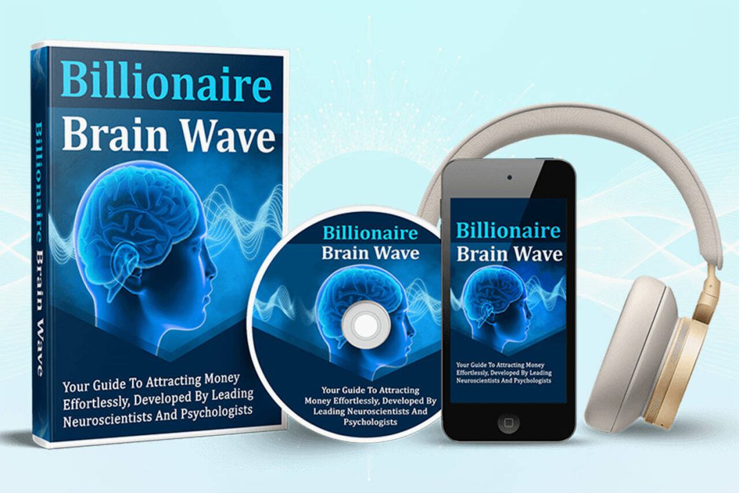 Billionaire Brain Wave Review – Does It Really Work?