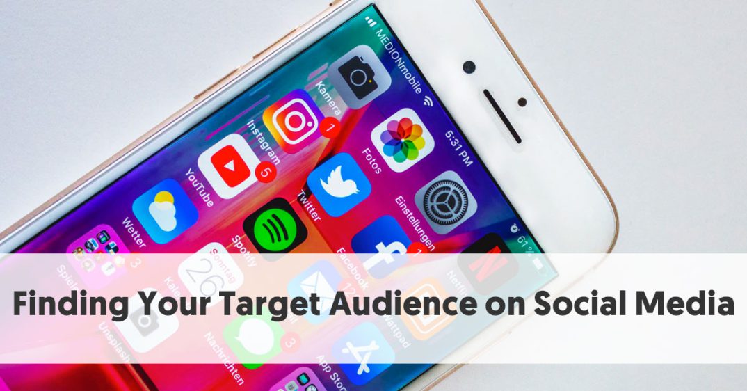 How To Find Your Target Audience on Social Media