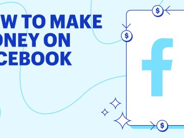 How To Make Money on Facebook: 6 Best Ways (2024)