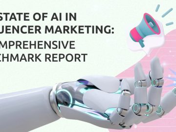 The State of AI in Influencer Marketing: A Comprehensive Benchmark Report