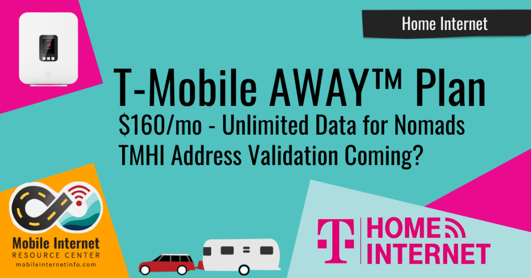 The T-Mobile AWAY Plan – A Mobile-Friendly Option For RVers And Nomads – Finally Launches