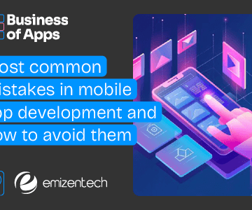 Most common mistakes in mobile app development and how to avoid