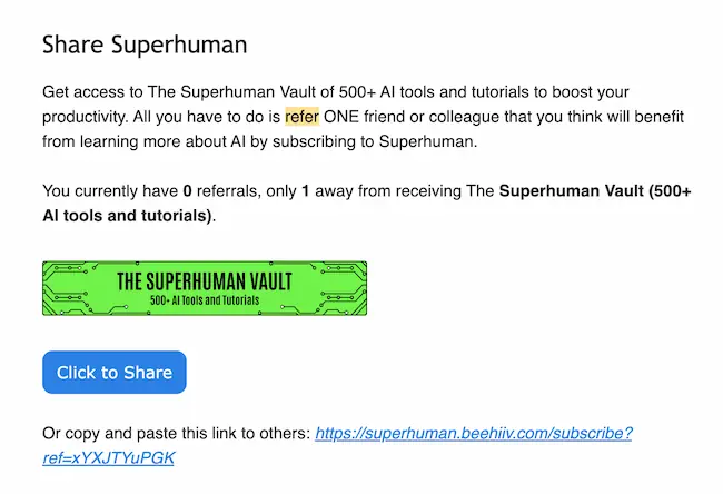 Example of a referral program from Super Human newsletter