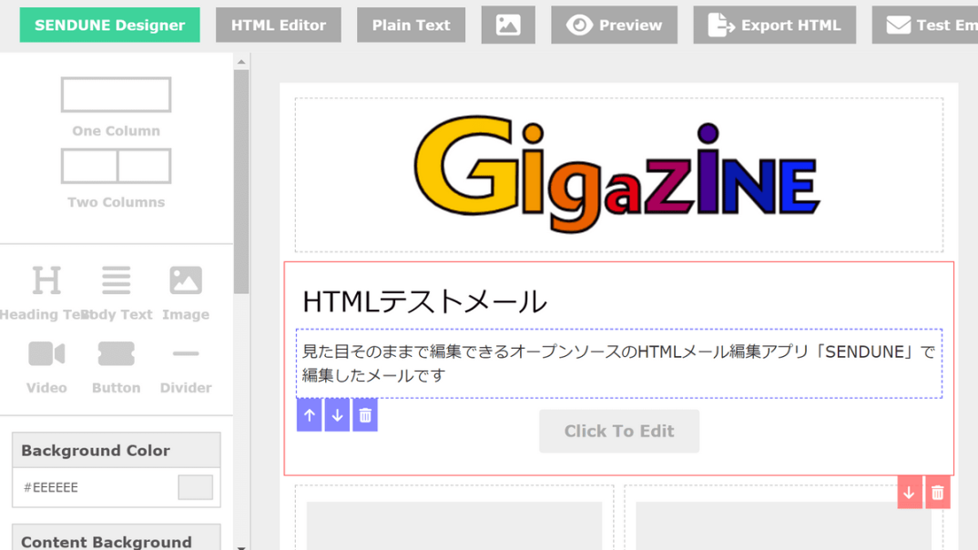 I tried using ‘SENDUNE’, an open source HTML email design tool that allows you to edit the look of your email