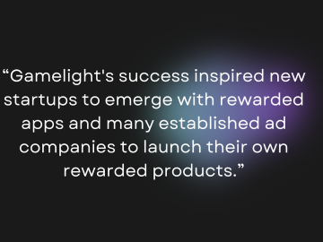 Gamelight Effect: Sparking Growth in the Rewarded UA Industry