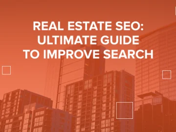 7 Game-Changing Steps to Skyrocket Your Real Estate Website’s SEO