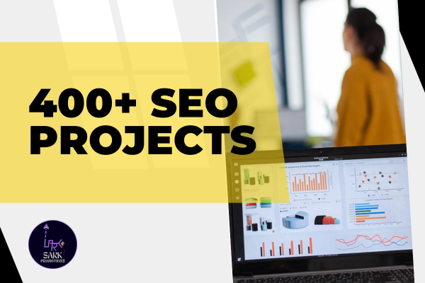 SARK Promotions Announces Completion of 400+ SEO Projects, Solidifying Its Leadership in India’s Digital Marketing Space