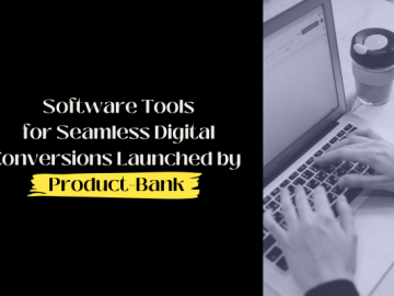 Product-Bank Announces Launch of Comprehensive Software Tools for Seamless Digital Conversions