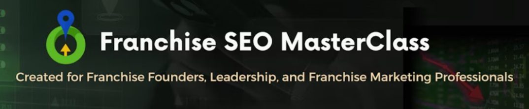 Local SEO Help Launches Free MasterClass for Franchise Brands on Franchisors.com