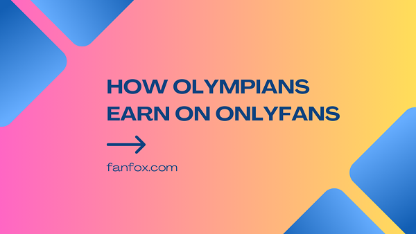 The Surprising Truth About How Olympians Make Money On OnlyFans