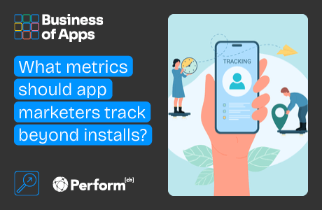 What metrics should app marketers track beyond installs?