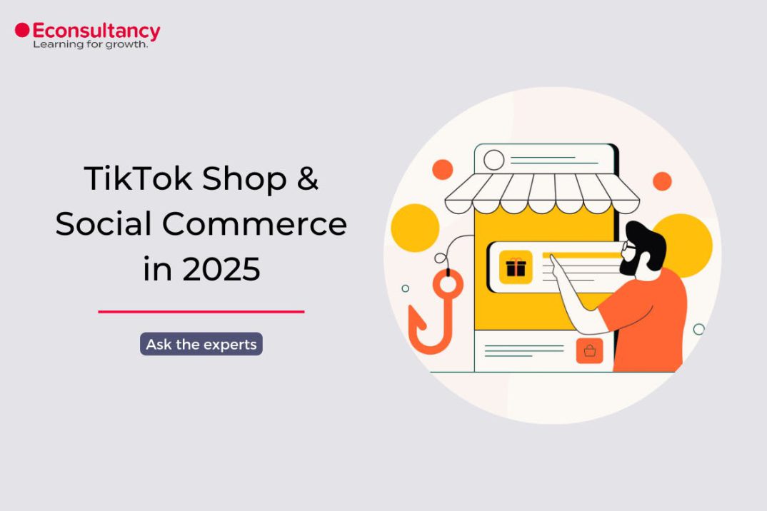 TikTok Shop and social commerce trends for 2025: We ask the experts