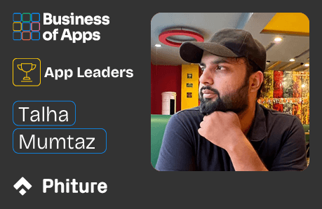 Talha Mumtaz – Business of Apps