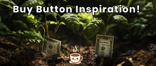 Got Electrified Buy Buttons in a Coffeecup?